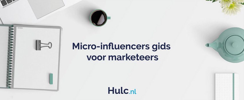 Micro-influencers: de voordelen en richtlijnen voor marketeers